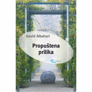 David-Albahari-Propustena-prilika