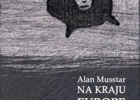 Alan Musstar – Na kraju Evrope