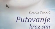 Impresije o knjizi Zorice Tijanić: „Putovanje kroz san Ksenije Lovrić”