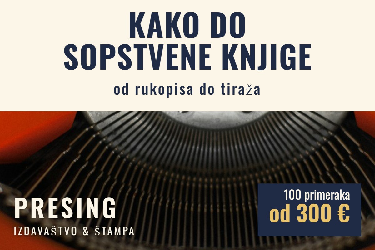 Kako do sopstvene knjige – od rukopisa do tiraža, Presing