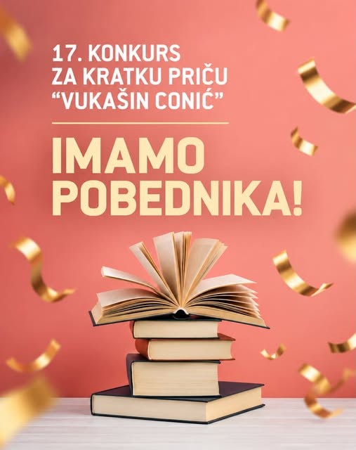 Plakat „Imamo pobednika!“ 17. konkursa za kratku priču „Vukašin Conić“