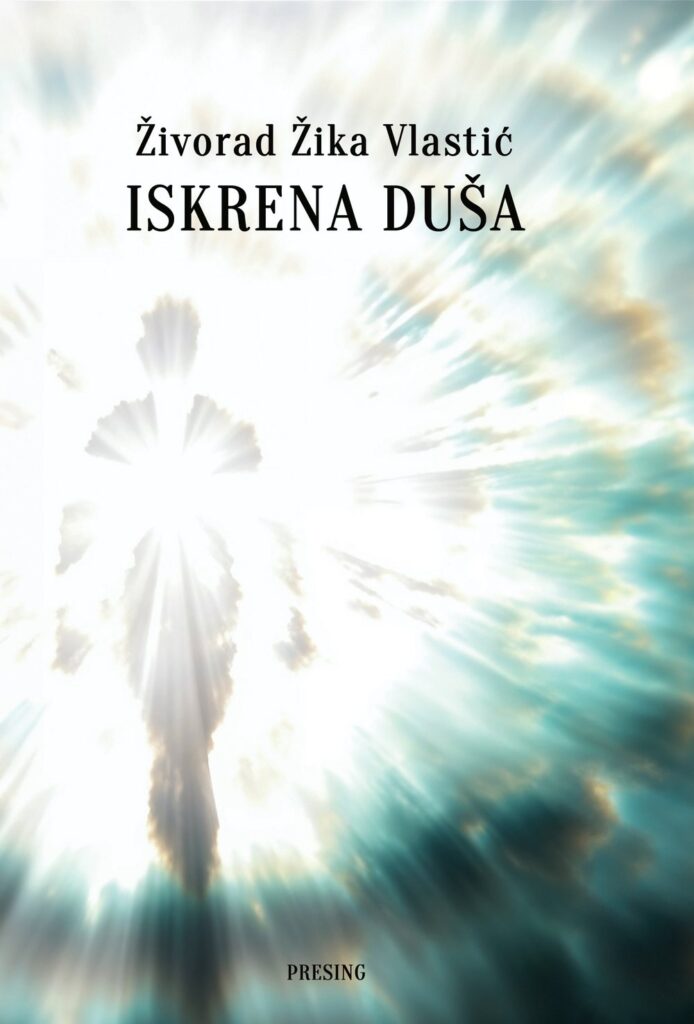 Korice: Živorad Žika Vlastić – Iskrena duša
